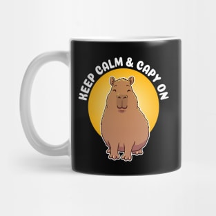 Keep calm and Capy on Quote Mug